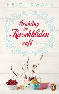 Abbildung von: Frühling im Kirschblütencafé - Penguin