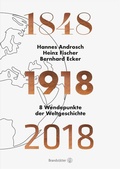 Cover: 1848 - 1918 - 2018 - Brandst&auml;tter Verlag