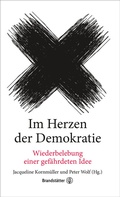 Cover: Im Herzen der Demokratie - Brandst&auml;tter Verlag