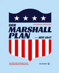 Enlarge image Cover: Der Marshallplan - Brandstätter Verlag