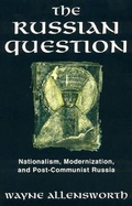Cover: The Russian Question - Rowman & Littlefield