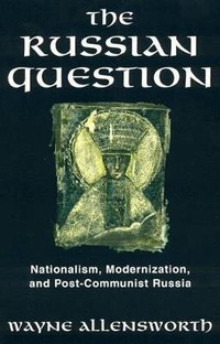 Enlarge image Cover: The Russian Question - Rowman & Littlefield