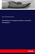 Cover: The Chemistry of cooking and cleaning - Hansebooks