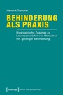 Cover: Behinderung als Praxis - transcript