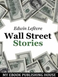 Cover: Wall Street Stories - SC Active Business Development SRL