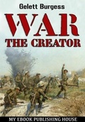 Cover: War the Creator - SC Active Business Development SRL