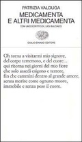 Cover: Medicamenta e altri medicamenta - Collezione di poesia;Einaudi