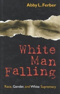 Cover: White Man Falling - Rowman & Littlefield