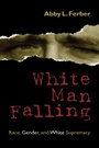 Cover: White Man Falling - Rowman & Littlefield Publishers