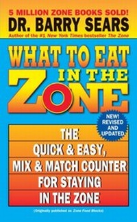 Enlarge image Cover: What to Eat in the Zone - HarperCollins