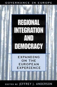 Abbildung von: Regional Integration and Democracy - Rowman & Littlefield