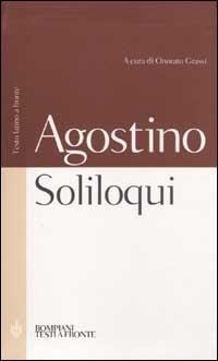 Abbildung von: Soliloqui. Testo latino a fronte - Testi a fronte;Bompiani