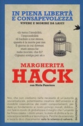 Cover: In piena libert&agrave; e consapevolezza. Vivere e morire da laici - Le boe;Baldini + Castoldi