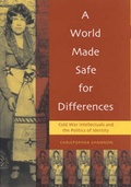 Cover: A World Made Safe for Differences - Rowman & Littlefield Publishers