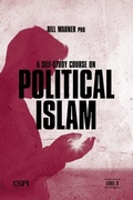 Cover: Self-Study Course on Political Islam, Level 3 - Distributed By Ingram Spark