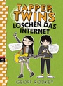 Cover: Tapper Twins - L&ouml;schen das Internet - cbj