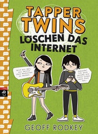 Enlarge image Cover: Tapper Twins - Löschen das Internet - cbj