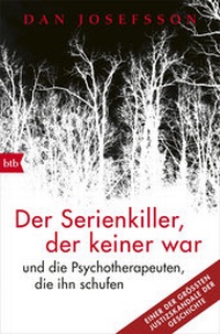 Abbildung von: Der Serienkiller, der keiner war - btb