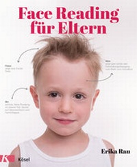 Enlarge image Cover: Face Reading für Eltern - Kösel