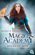 Cover: Magic Academy - Das erste Jahr - cbt