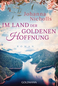 Abbildung von: Im Land der goldenen Hoffnung - Goldmann