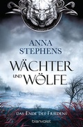 Cover: W&auml;chter und W&ouml;lfe - Das Ende des Friedens - Blanvalet