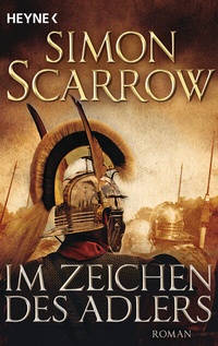 Abbildung von: Im Zeichen des Adlers - Heyne