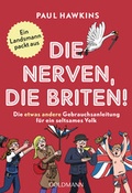 Cover: Die nerven, die Briten! - Goldmann