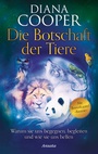 Cover: Die Botschaft der Tiere - Ansata