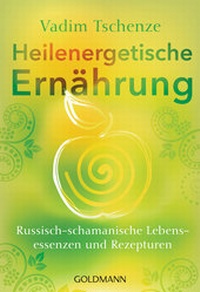 Abbildung von: Heilenergetische Ernährung - Goldmann