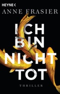 Cover: Ich bin nicht tot - Heyne