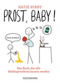 Cover: Prost, Baby! - Goldmann