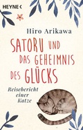 Cover: Satoru und das Geheimnis des Gl&uuml;cks - Heyne