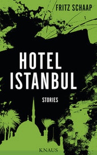 Abbildung von: Hotel Istanbul - Albrecht Knaus Verlag