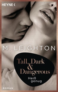 Abbildung von: Tall, Dark & Dangerous - Heyne