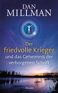 Cover: Der friedvolle Krieger und das Geheimnis der verborgenen Schrift - Ansata