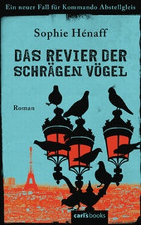 Bild vergrößern Bild: Das Revier der schrägen Vögel - carl's books