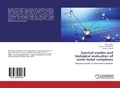 Bild: Spectral studies and biological evaluation of some metal complexes - LAP Lambert Academic Publishing