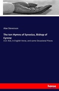 Cover: The ten Hymns of Synesius, Bishop of Cyrene - Hansebooks