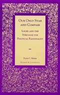 Cover: Our Only Star and Compass - Rowman & Littlefield Publishers
