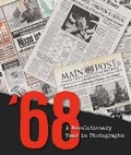 Cover: 1968: a Revolutionary Year in Photographs - White Star