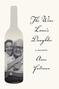 Cover: The Wine Lover's Daughter - Farrar, Straus and Giroux