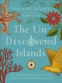 Cover: The Un-Discovered Islands - Picador