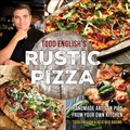 Cover: Todd English's Rustic Pizza - Castle Point Books