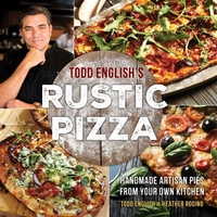 Abbildung von: Todd English's Rustic Pizza - Castle Point Books