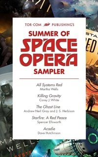 Enlarge image Cover: Tor.com Publishing's Summer of Space Opera Sampler - Tordotcom