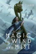 Cover: Magic of Wind and Mist - Saga Press