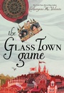 Cover: The Glass Town Game - Simon & Schuster