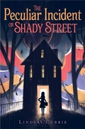Cover: The Peculiar Incident on Shady Street - Aladdin