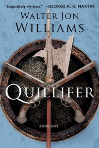 Enlarge image Cover: Quillifer: Volume 1 - Saga Press